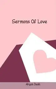 Rodičovstvo, rodina Sermons Of Love - Dash Aryan