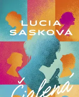 Romantická beletria Šialená - Lucia Sasková