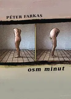 Východné náboženstvá Osm minut - Péter Farkas,Anna Valentová