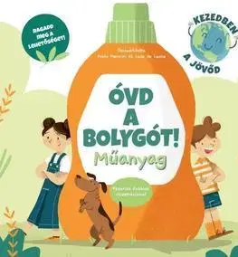 Príroda Óvd a bolygót! - Műanyag - Kolektív autorov