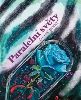 Sci-fi a fantasy Paralelní světy: Poslední potomek - Jenny Naomi