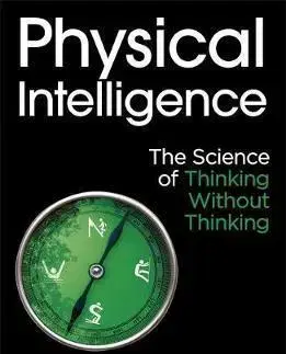 Cudzojazyčná literatúra Physical Intelligence - Scott Grafton