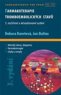 Medicína - ostatné Farmakoterapie tromboembolických stavů - Debora Karetová