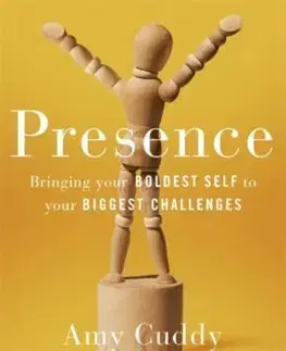 Rozvoj osobnosti Presence - Amy Cuddy