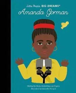 Pre deti a mládež - ostatné Amanda Gorman - Isabel Sanchez Vegara,Queenbe Monyei