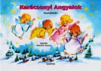 Leporelá, krabičky, puzzle knihy Karácsonyi angyalok - Mondókák - Zsuzsa Radványi