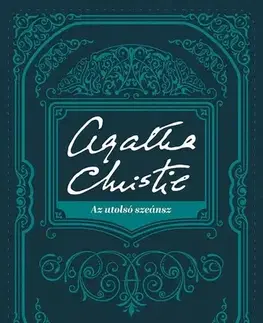 Detektívky, trilery, horory Az utolsó szeánsz - Agatha Christie
