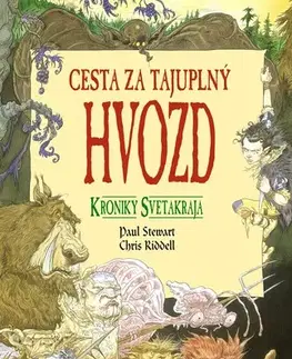 Fantasy, upíri Kroniky Svetakraja 1: Cesta za tajuplný Hvozd - Chris Riddell,Paul Stewart,Chris Riddell,Katarína Ondrušová