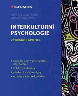 Psychológia, etika Interkulturní psychologie - Jiří Čeněk,Josef Smolík,Zdeňka Vykoukalová
