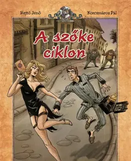 Komiksy A szőke ciklon - Jenő Rejtő,Pál Korcsmáros