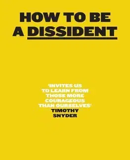 Filozofia How to Be a Dissident - Gal Beckerman