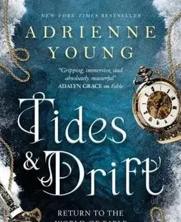 Sci-fi a fantasy Tides & Drift - Adrienne Youngová