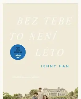 Young adults Bez tebe to není léto, 3. vydání - Jenny Han,Romana Bičíková