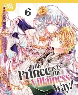 Beletria - ostatné The Prince Is in the Villainess' Way!, Volume 6 - Hiiro no Ame,Minami Shiina