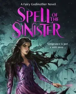 Fantasy, upíri Spell of the Sinister - Danielle Paige