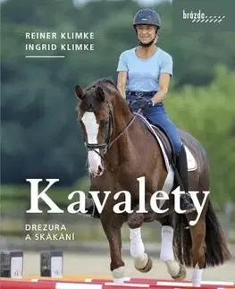 Biológia, fauna a flóra Kavalety - Drezura a skákání - Ingrid Klimke