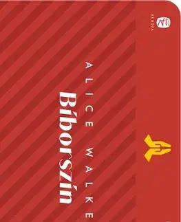 Svetová beletria Bíborszín - Alice Walker,Katalin Dezsényi