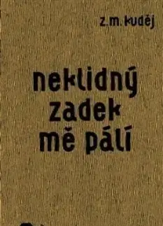 Novely, poviedky, antológie Neklidný zadek mě pálí - Z.M. Kuděj,Jakub Grec