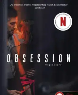Erotická beletria Obsession - Megsebezve - Josephine Hart