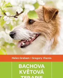 Biológia, fauna a flóra Bachova květová terapie pro zvířata - Graham Helen,Vlamis Gregory