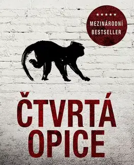 Detektívky, trilery, horory Čtvrtá opice - J.D. Barker