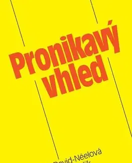 Náboženstvo - ostatné Pronikavý vhled - Alexandra David-Neelová,Květoslav Minařík