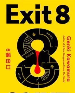 Detektívky, trilery, horory Exit 8 - Genki Kawamura