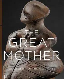 Psychiatria a psychológia The Great Mother - Erich Neumann