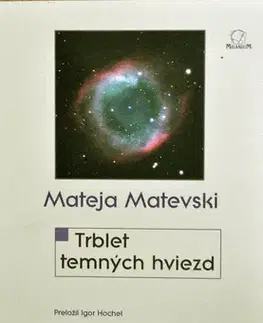Svetová poézia Trblet temných hviezd - Mateja Matevski