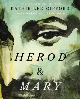 Náboženstvo Herod and Mary - Kathie Lee Gifford