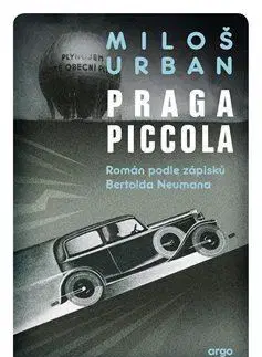 Česká beletria Praga piccola - Urban Miloš