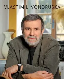 Česká beletria O svobodě myšlení - Vlastimil Vondruška