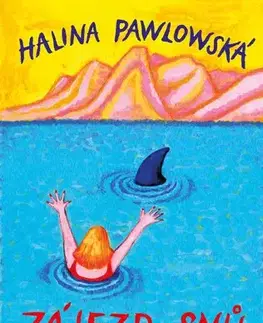 Humor a satira Zájezd snů - Halina Pawlowská