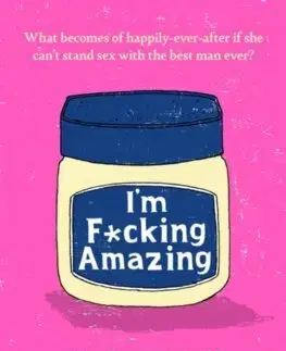 Svetová beletria I'm F*cking Amazing - Anoushka Warden
