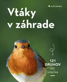 Biológia, fauna a flóra Vtáky v záhrade - Volker Dierschke,Kristína Jány