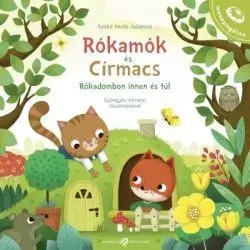 Rozprávky Rókamók és Círmacs - Rókadombon innen és túl - Imola Julianna Szabó