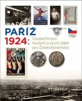 Šport - ostatné Paříž 1924 - Zdeněk Škoda,František Kolář,Lucie Swierczeková