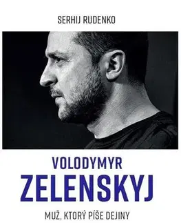 Biografie - ostatné Volodymyr Zelenskyj - Sergej Rudenko