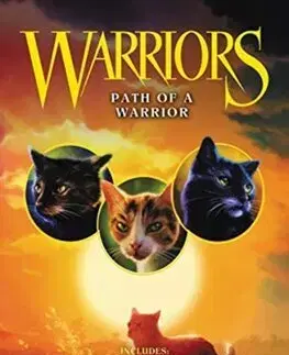 Dobrodružstvo, napätie, western Warriors: Path of a Warrior - Erin Hunterová