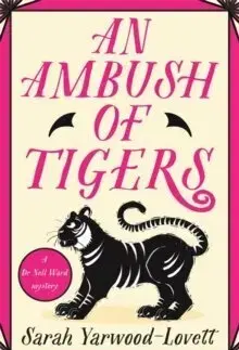 Detektívky, trilery, horory An Ambush of Tigers - Sarah Yarwood-Lovett