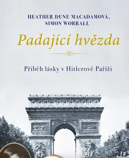 Biografie - ostatné Padající hvězda - Heather Dune Macadamová,Simon Worrall