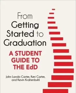 Učebnice, slovníky From Getting Started to Graduation - Keri Carter,Kevin Krahenbuhl