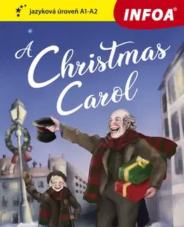 Zjednodušené čítanie Četba pro začátečníky – A Chrismas Carol (A1-A2) - Oscar Wilde