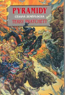 Sci-fi a fantasy Pyramidy - Úžasná Zeměplocha - Terry Pratchett