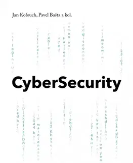 Siete, komunikácia CyberSecurity - Kolektív autorov