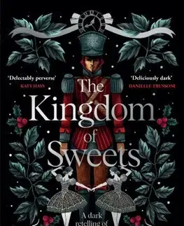 Sci-fi a fantasy The Kingdom of Sweets - Erika Johansen