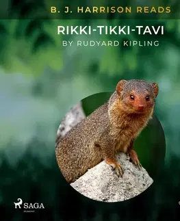 Svetová beletria Saga Egmont B. J. Harrison Reads Rikki-Tikki-Tavi (EN)