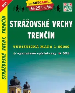 Voda, lyže, cyklo Strážovské vrchy-Trenčín 1:50 000