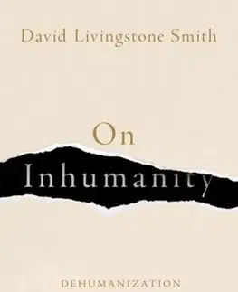Filozofia On Inhumanity - David Livingstone Smith
