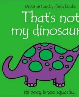 V cudzom jazyku That's Not My Dinosaur - Fiona Watt,Rachel Wells